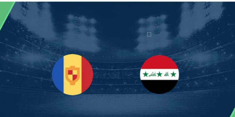 Kèo nhà cái - Tỷ lệ kèo nhà cái 5 hôm nay keonhacai fund bóng đá trực tiếp 24/7 wc 2026 62 Nhận Định Andorra Vs Iraq Lúc 23H00 Ngày 29/05 - Giao Hữu Quốc tế