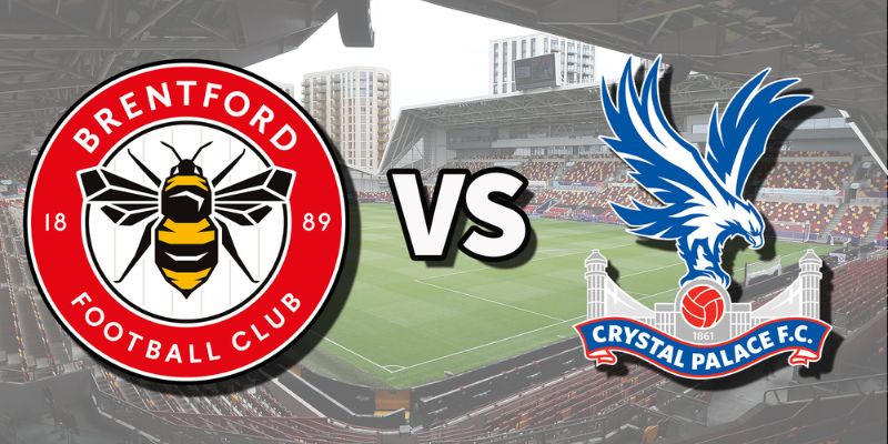 Kèo nhà cái - Tỷ lệ kèo nhà cái 5 hôm nay keonhacai fund bóng đá trực tiếp 24/7 wc 2026 90 Nhận Định Brentford vs Crystal Palace Lúc 21H00 Ngày 17/05 - Ngoại Hạng Anh