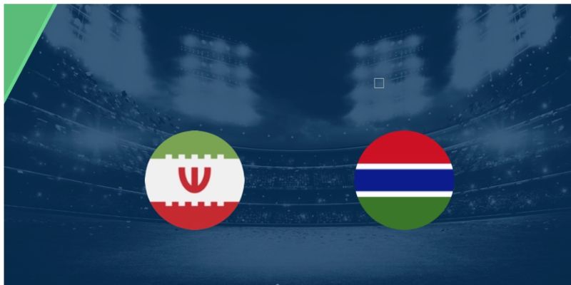 Kèo nhà cái - Tỷ lệ kèo nhà cái 5 hôm nay keonhacai fund bóng đá trực tiếp 24/7 wc 2026 63 Nhận Định Gambia Vs Iran Lúc 22H30 Ngày 29/05 - Giao Hữu Quốc Tế