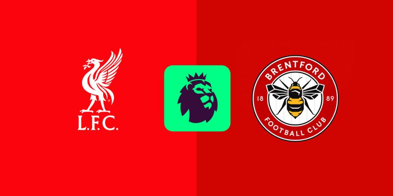 Kèo nhà cái - Tỷ lệ kèo nhà cái 5 hôm nay keonhacai fund bóng đá trực tiếp 24/7 wc 2026 77 Nhận Định Liverpool Vs Brentford Lúc 22:00 Ngày 24/05 - Ngoại Hạng Anh