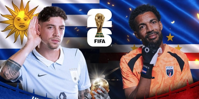 Kèo nhà cái - Tỷ lệ kèo nhà cái 5 hôm nay keonhacai fund bóng đá trực tiếp 24/7 wc 2026 34 Nhận Định Uruguay Vs Cape Verde Lúc 05H00 Ngày 22/06 - World Cup