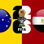 Nhận Định Australia Vs Egypt Lúc 1H00 Ngày 04/07 - World Cup 2026